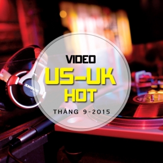 Video US-UK Hot Tháng 09/2015 - Various Artists