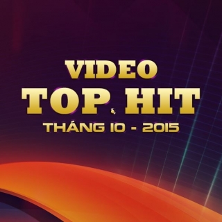 Video Top Hit Tháng 10/2015 - Various  Artists