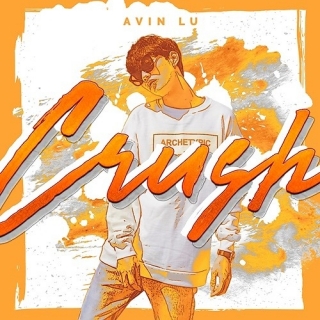Crush (Single) - Avin Lu