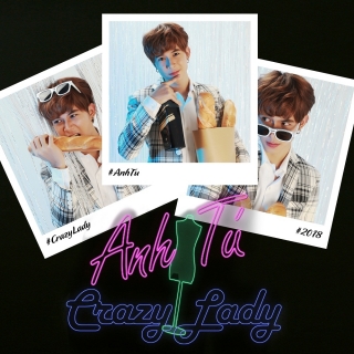 Crazy Lady (Single) - Bùi Anh Tú