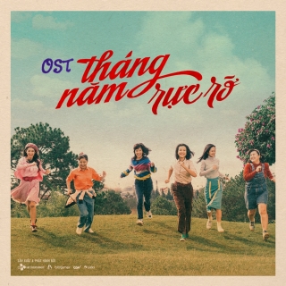 Tháng Năm Rực Rỡ OST - Various ArtistsPhi NhungVarious ArtistsVarious Artists 1