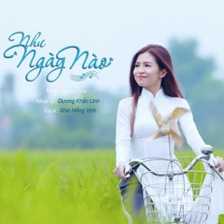 Như Ngày Nào (Single) - Shin Hồng Vịnh