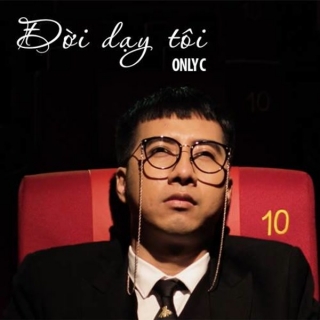 Đời Dạy Tôi (Single) - Only C