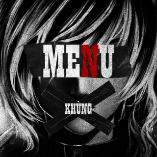 MENU (Single) - Khắc Hưng (KHÙNG)