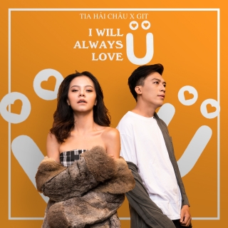 I Will Always Love You (Single) - TiAGIT