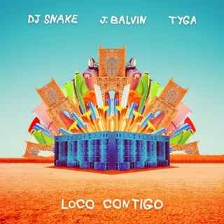 Loco Contigo (Single) - TygaDJ SnakeJ Balvin