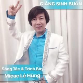 Giáng Sinh Buồn (Single) - Micae Lê Hùng