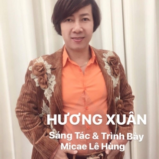 Hương Xuân (Single) - Micae Lê Hùng