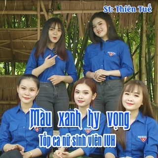 Màu Xanh Hy Vọng (Single) - Nhiều Ca Sĩ