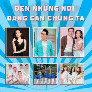 Đến Những Nơi Đang Cần Chúng Ta (Single) - Nguyễn Phi HùngVarious ArtistsVarious ArtistsVarious Artists 1