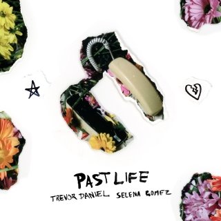Past Life (Single) - Selena Gomez, Trevor Daniel