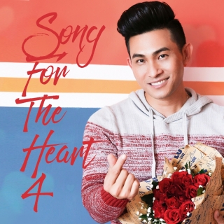Song For The Heart 4 - Nguyễn Hồng Ân