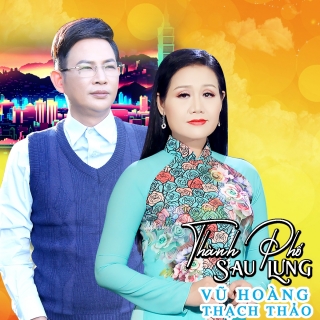Thành Phố Sau Lưng - Vũ HoàngThu Trang (MC)
