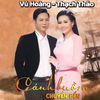 Cánh Buồm Chuyển Bến - Vũ HoàngThu Trang (MC)