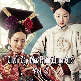 Tuyển Tập Nhạc Phim Trung Quốc - Vol.2 - Various  Artists