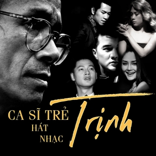 Những Ca Sĩ Trẻ Hát Nhạc Trịnh (Vol.1) - Various Artists