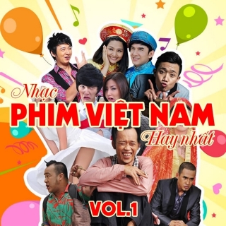 Những Ca Khúc Nhạc Phim Việt Nam Hay Nhất (Vol.1) - Various Artists