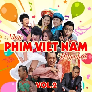 Những Ca Khúc Nhạc Phim Việt Nam Hay Nhất (Vol.2) - Various Artists