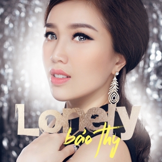 Lonely (Single) - Bảo ThyOnlyC