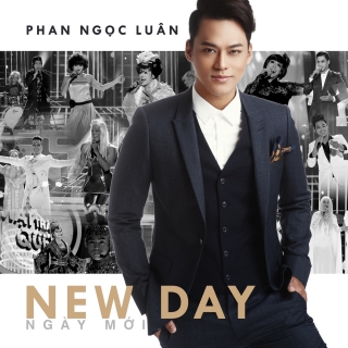 New Day - Ngày Mới (Single) - Phan Ngọc LuânVõ Hạ Trâm