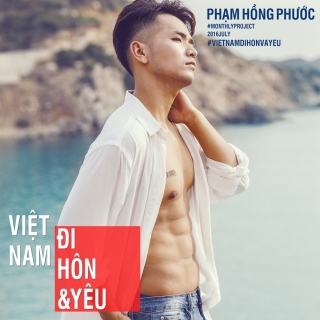 Việt Nam, Đi, Hôn Và Yêu - Phạm Hồng Phước