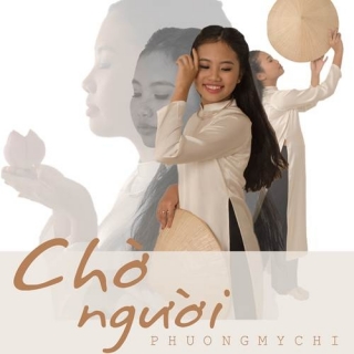 Chờ Người (Single) - Phương Mỹ Chi