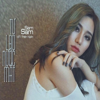 Tự Lau Nước Mắt (Single) - Sam Sam