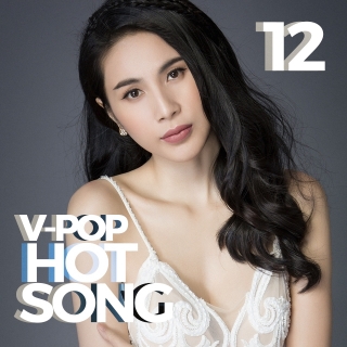 Nhạc Hot Việt Tháng 12/2016 - Various Artists