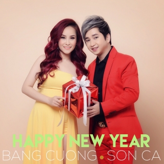 Happy New Year - Bằng CườngTina Ngọc Hương