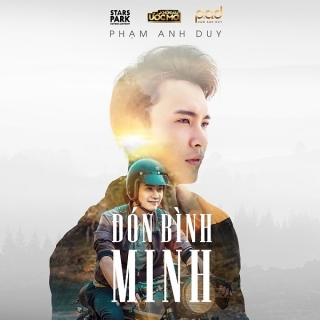 Đón Bình Minh (Single) - Phạm Anh Duy