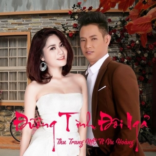 Đường Tình Đôi Ngả (Single) - Thu Trang (MC)