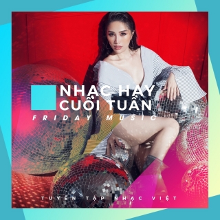 Nhạc Hay Cuối Tuần (Vol.2) - Various Artists