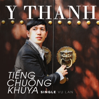 Tiếng Chuông Khuya (Single) - Y Thanh