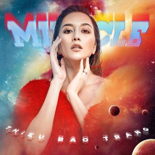 Miracle (Single) - Thiều Bảo Trang