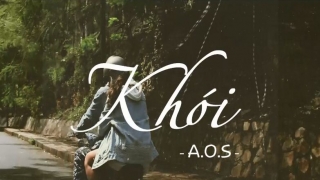 Khói (Lyrics Video) - Hoàng Phúc Anh, A.O.S