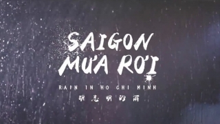 Sài Gòn Mưa Rơi (Rain In Ho Chi Minh) (Solo Version) - Hồ Quang Hiếu
